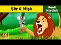 Şêr û Mişk | Lion and the Mouse in Kurdi | Çîrokên akurdî | Kurdish Fairy Tales