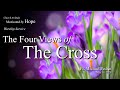 Worship may 18 2024  the four views of the cross   pr michael pedrin