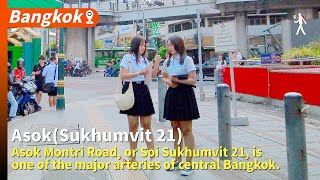 Soi  Sukhumvit Soi 21 : This Road is one of the major arteries of central Bangkok.
