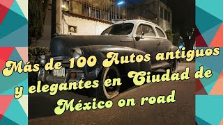 Más de 100 Autos antiguos y elegantes en Ciudad de México on road