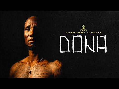 Dona - Lifting the Curse | Sundowns Stories Episode 1