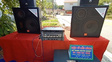Cục đẩy bãi đữc 3 kênh cùng loa jbl 835 mỹ nòi test hàng cho các bác khách.liên hệ em 0936019001
