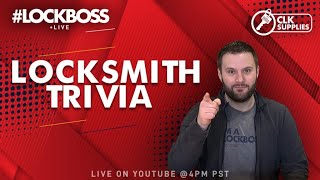 Locksmith Trivia (Round 4) | #Lockboss Show & Giveaway