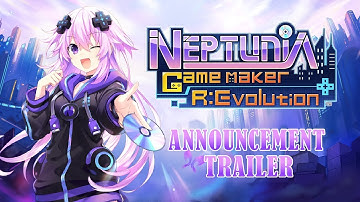 Neptunia Game Maker R:Evolution - Teaser Trailer (EU) | PS4/PS5, Nintendo Switch