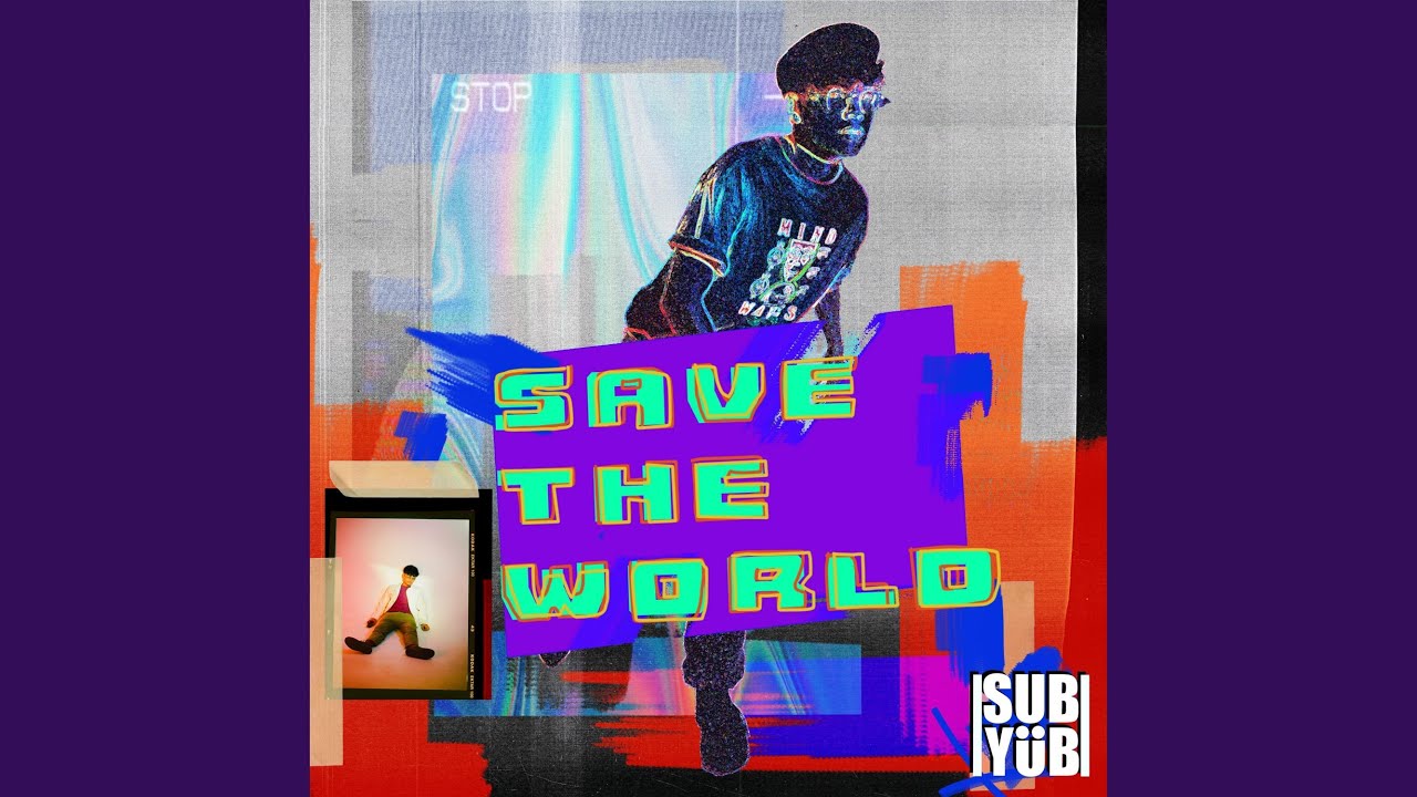 Watch Save the world on YouTube Watch Save the world on YouTube