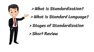 Standardization Process| Standard Language| Stages of Standardization| Sociolinguistics| Linguistics