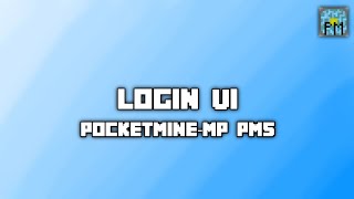 [ PLUGIN ] LoginUI - PocketMine-MP PM5 | Free Update