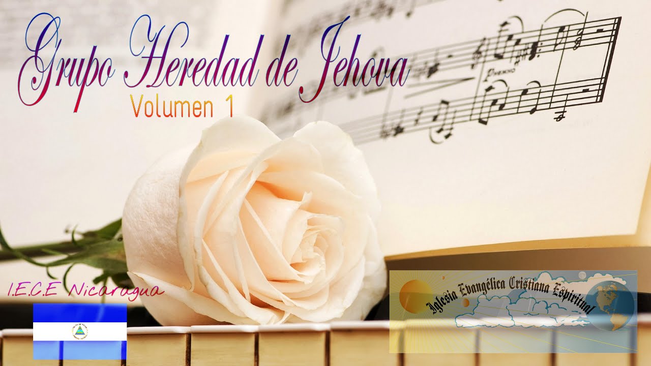 IECE - Grupo Heredad de Jehova - Nicaragua Centroamérica Dto.98