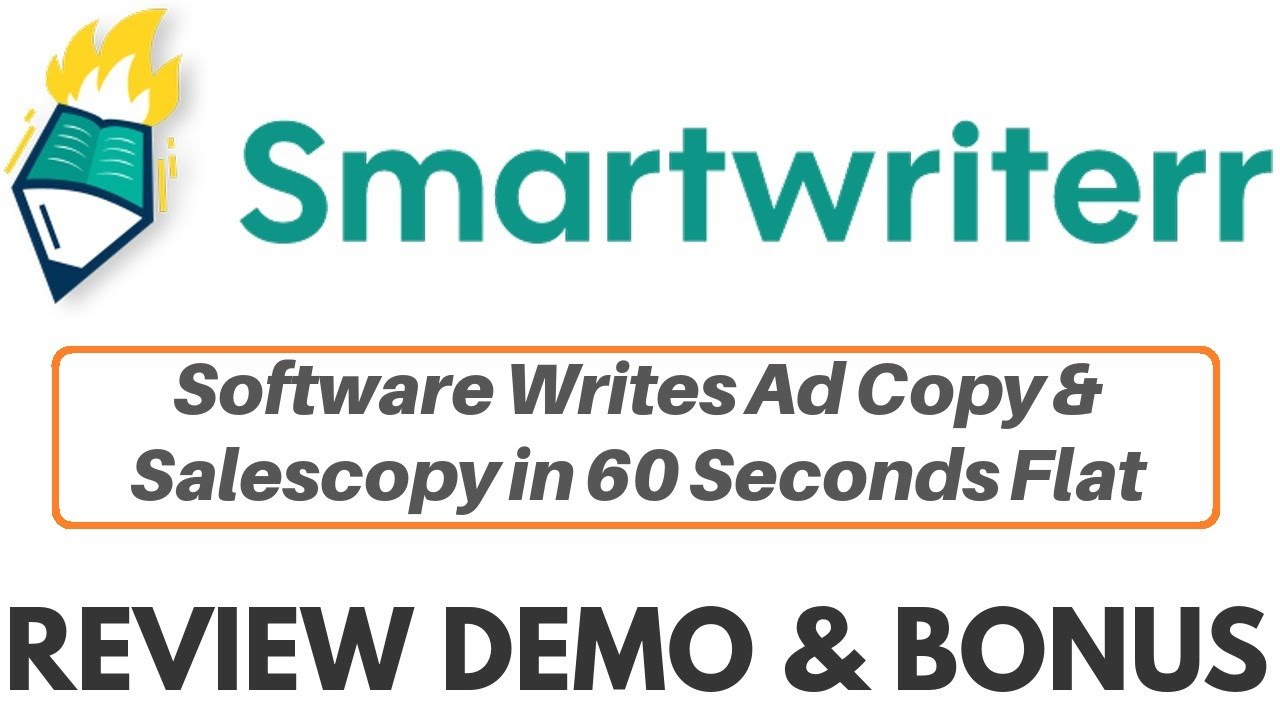 SmartWriterr Review Demo Bonus - Software Writes Ad Copy & Salescopy in 60 Seconds Flat