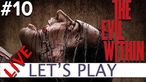 The Evil Within #10 - Platform32 Let