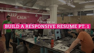 The HTML Show - Episode 14: Building a Responsive Resume Pt. 1