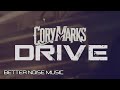 Cory marks  drive official music