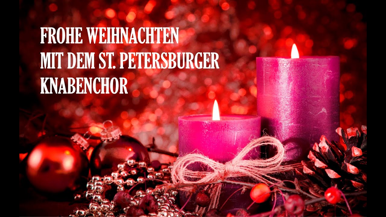 Update New Weihnachten mit dem St Petersburger Knabenchor