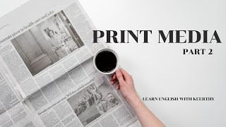 Print Media Part 2