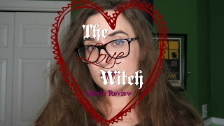 LOVE POTIONS AND FEMINISM (The Love Witch - Movie Review)