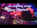 Non stop song dj jeet event chhindwara and dj jeet chhindwara