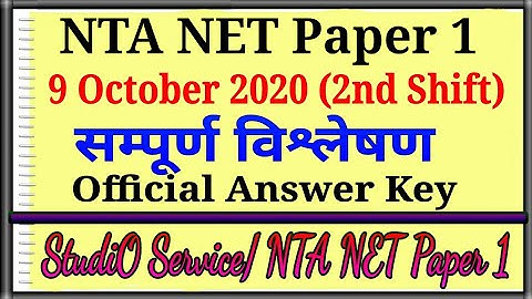 NTA NET Paper 1 ( 9 October 2020, Evening shift) Political Science According to official answer key