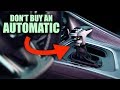 5 Reasons You Shouldn't Buy An Automatic Transmission Car
