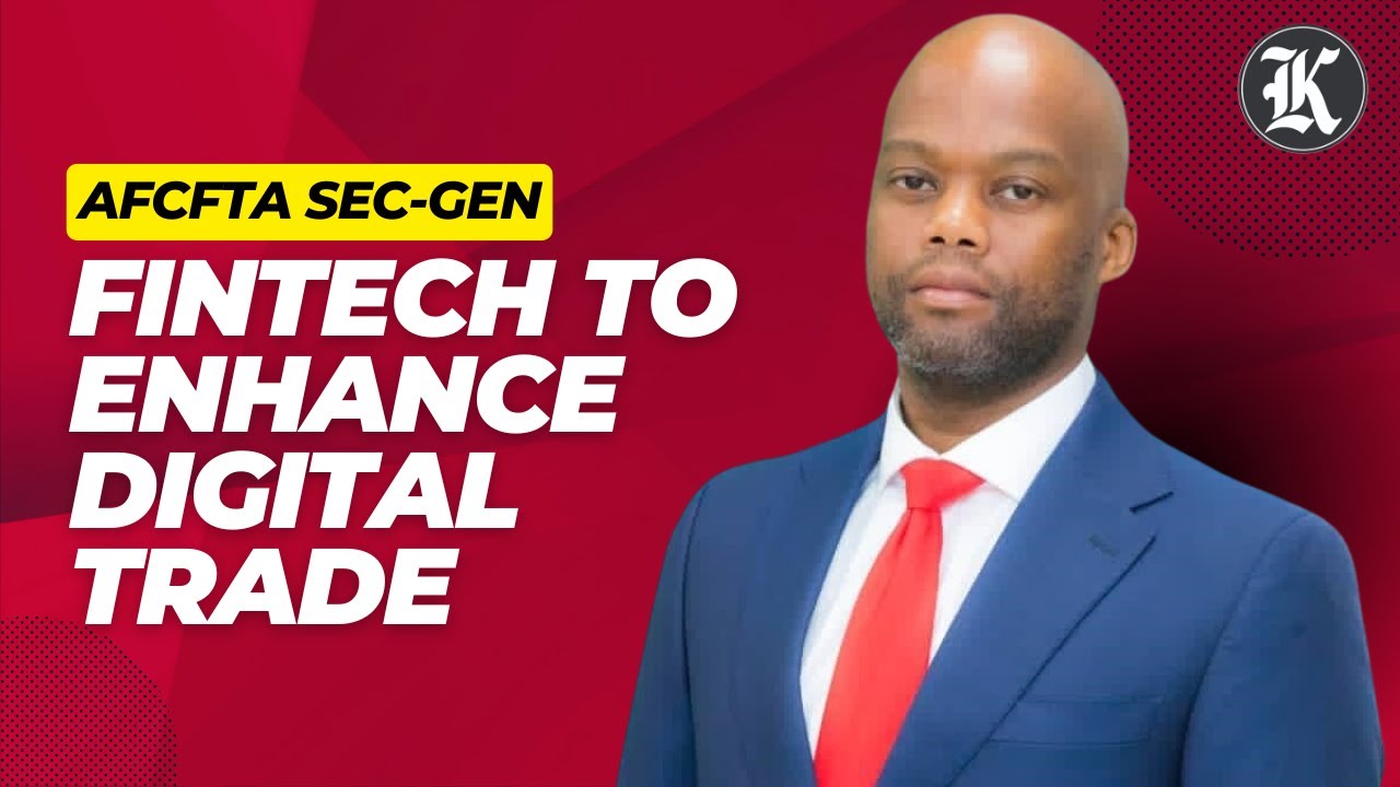 AfCFTA will revolutionize digital trade in Africa - HE Wamkele Mene ...