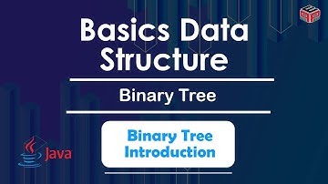 Binary Tree Introduction  | Binary Tree | In English | Java | Video_1