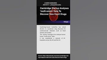 Cambridge Startup Analyses ‘multi omics’ Data To Discover New Heart Drugs