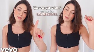 Ça Va Ça Vient - Vitaa & Slimane | Lea Makhoul