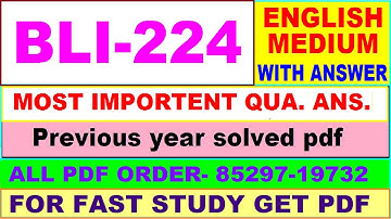 bli 224 important questions with ans / bli 224 previous year question paper / blis study material