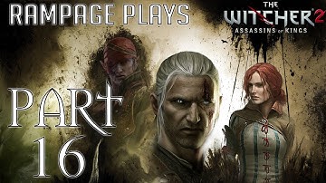 The Witcher 2: Enhanced Edition Hard PC Playthrough - Part 16 - Chapter 2 - The War Council