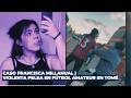 CASO FRANCISCA MILLAHUAL | VIOLENTA PELEA EN FÚTBOL EN TOMÉ