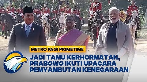 Kunjungan ke India, Prabowo Disambut Presiden dan PM India - [Metro Pagi Primetime]