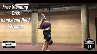 Free Standing Tuck Handstand Hold Versions: Gymnastics Programming