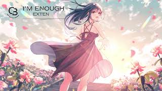 EXTEN - I'm Enough