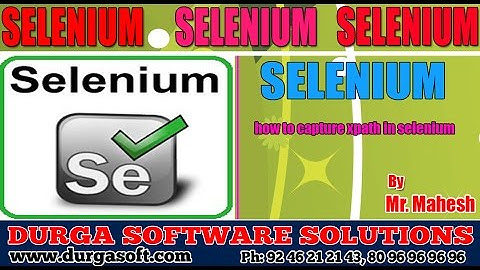 Selenium || Selenium|| How to capture xpath in selenium  by Mahesh