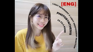 [ENG] SPM BIOLOGY KSSM F5 C2.4 PHOTOSYNTHESIS