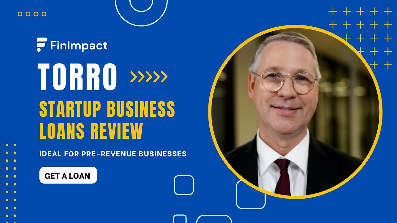 Torro Startup Business Loans with no Revenue Get funding up to