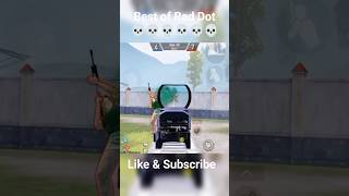 BEST OF RED DOT 💀💀💀#pubg#tdm#bgmi#shorts