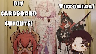 DIY Cardboard Cutout/Standee Tutorial!