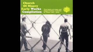 Church of Misery - Spahn Ranch (Charles Manson)