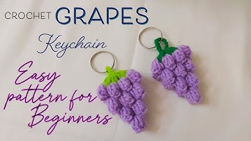 Crochet Grapes Keychain Tutorial I How to crochet grapes keychain I Easy pattern for Beginners