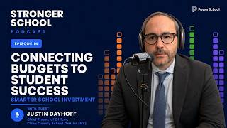Connecting Budgets to Student Success: Justin Dayhoff on Smarter School Investment