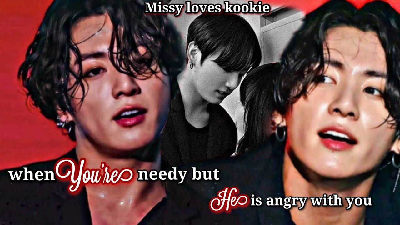 когда ты нуждаешься, но он злится на тебя #jkff #jungkookff #fanfiction #btsff