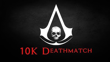 AC4 Black Flag Multiplayer Gameplay - 10k Deathmatch - Saba Island