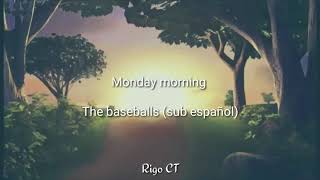 The Baseballs - Monday Morning (Traducida Al Español)