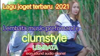 Download lagu LAGU JOGET TERBARU 2021.LEMBATA MUSIC PREFOMANCE. clumstyle lembata.