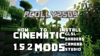 Full How To Install Cinematic Mods 1.5.2 (GLSL Shaders, Camera Studio) Update