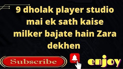 Vishal kumar !! 9 Dholak player studio mai milker kaise bajate hain Zara dekhen