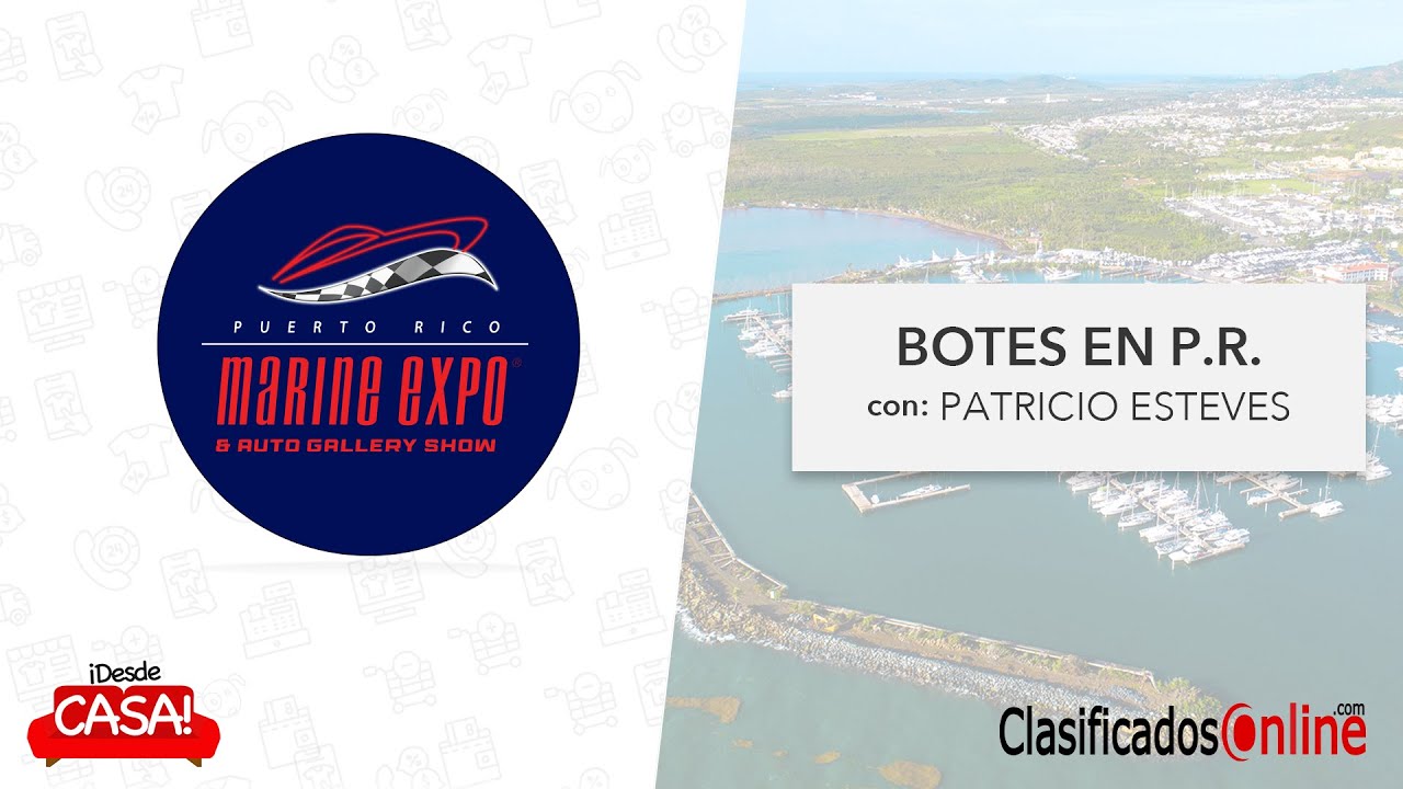 Puerto Rico Marine Expo en DesdeCasa YouTube