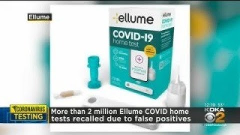 More Than 2 Million Ellume COVID Home Tests Recalled Due To False Positives