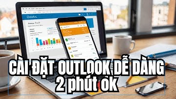 CÀI ĐẶT EMAIL OUTLOOK TRÊN ĐIỆN THOẠI - Guide Setup and login email Outlook on your phone