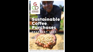 GCP Snapshot on Sustainable Coffee Purchases 2022 Webinar